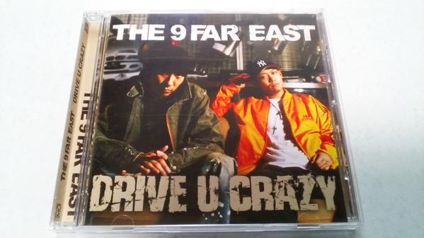 DRIVE U CRAZY / THE 9 FAR EAST